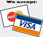 We accept MasterCard and Visa